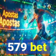 579 bet