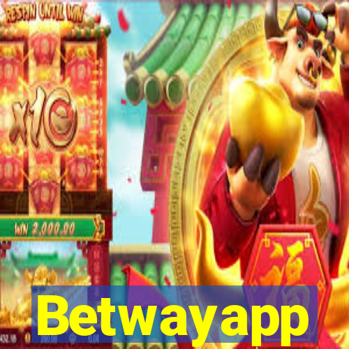 Betwayapp