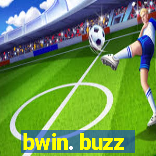 bwin. buzz