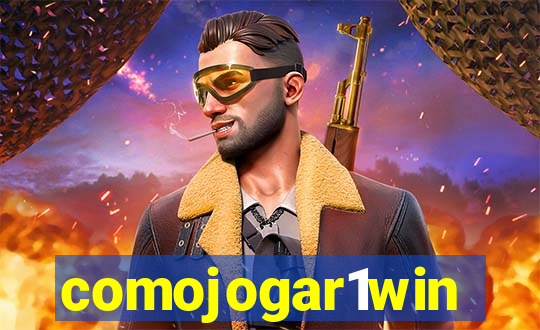 comojogar1win