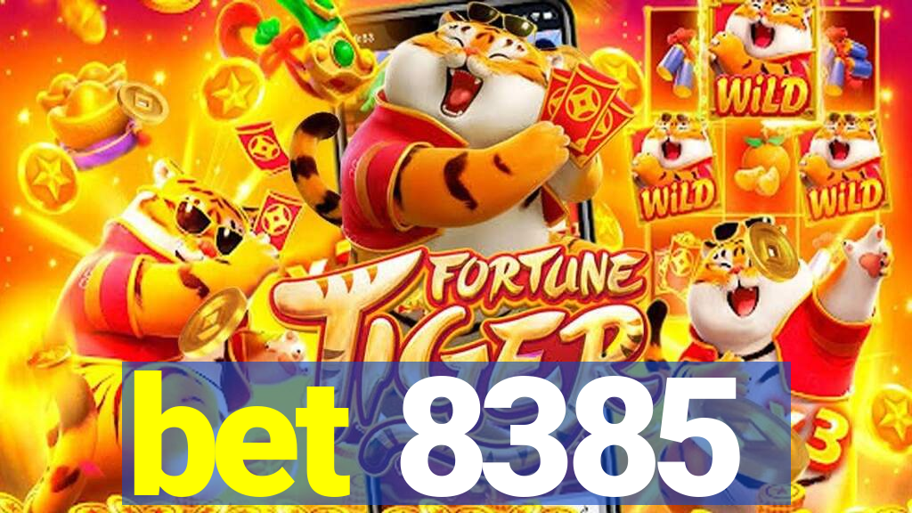 bet 8385