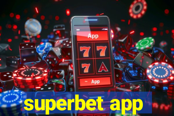 superbet app