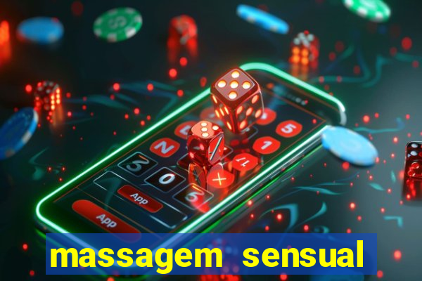 massagem sensual porto alegre