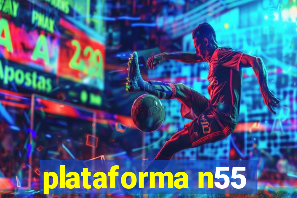 plataforma n55