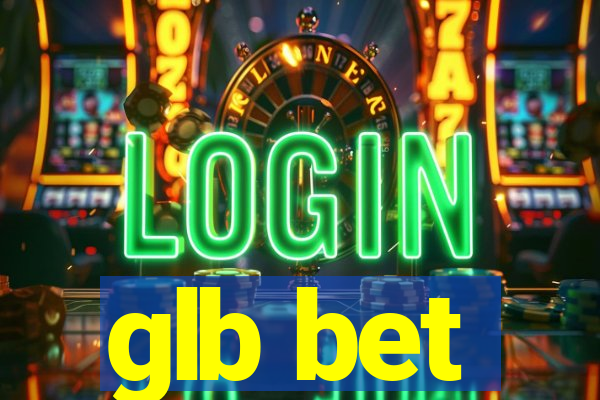 glb bet