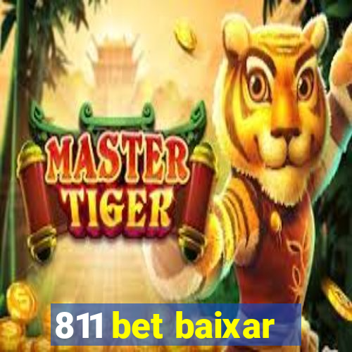 811 bet baixar