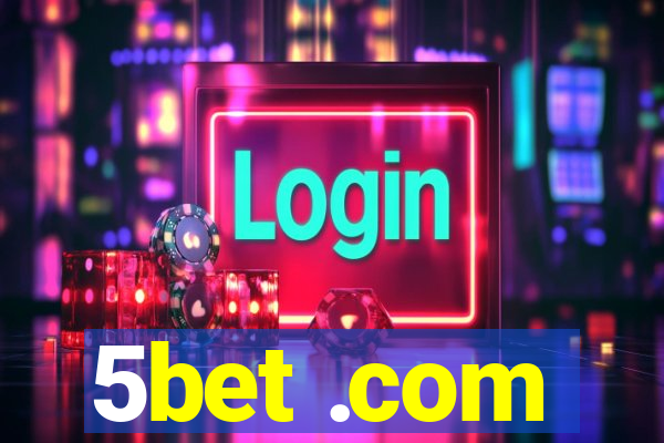 5bet .com