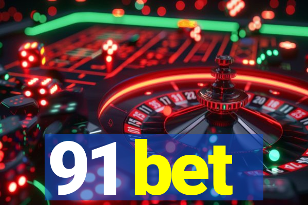 91 bet