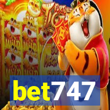 bet747