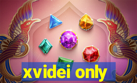xvidei only