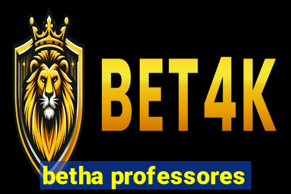 betha professores