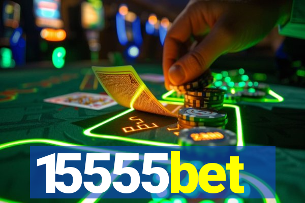 15555bet