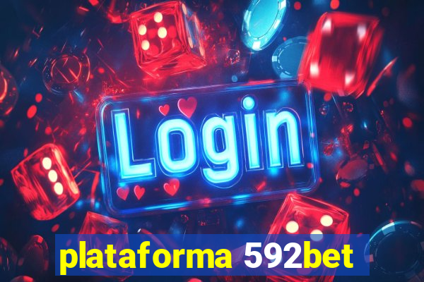 plataforma 592bet