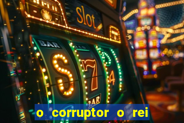 o corruptor o rei do submundo e a filha do pastor pdf grátis