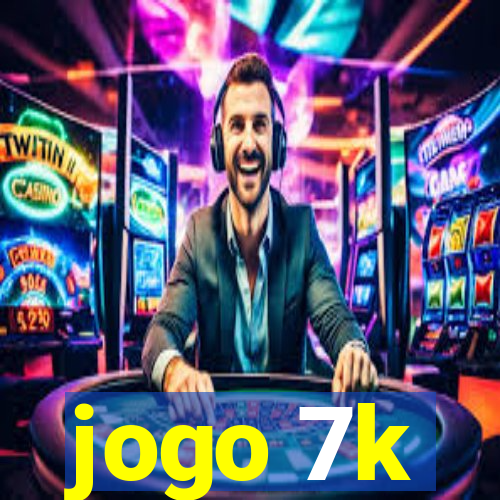 jogo 7k