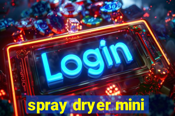 spray dryer mini