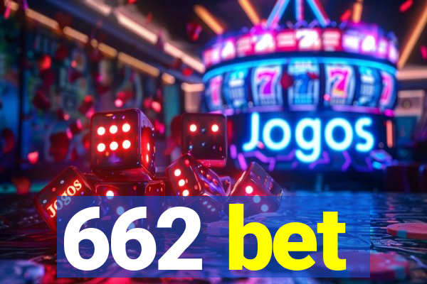 662 bet