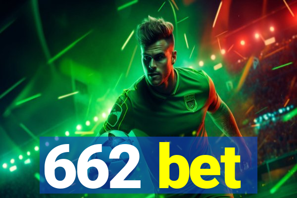 662 bet