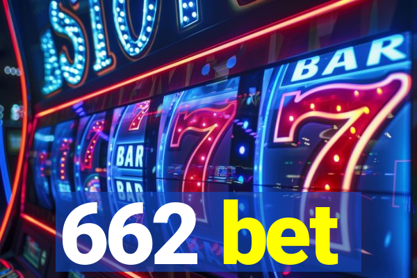 662 bet