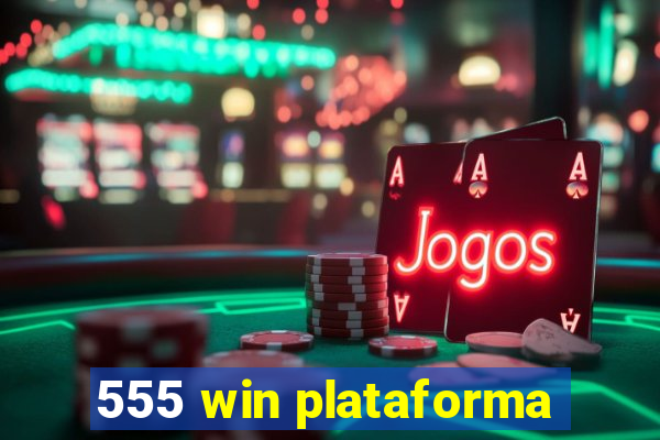 555 win plataforma