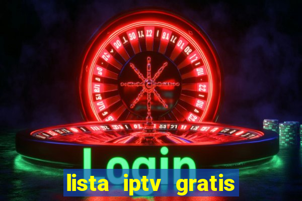 lista iptv gratis futebol ao vivo