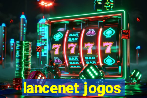 lancenet jogos