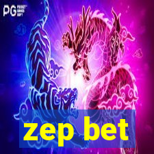 zep bet