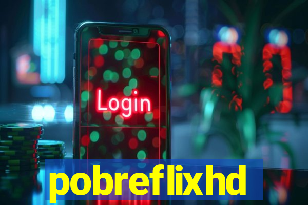 pobreflixhd