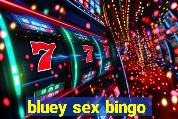 bluey sex bingo