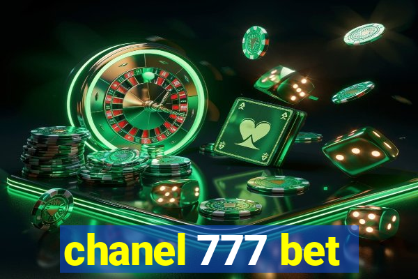 chanel 777 bet