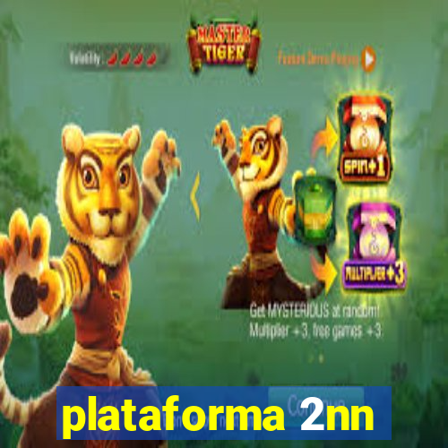 plataforma 2nn