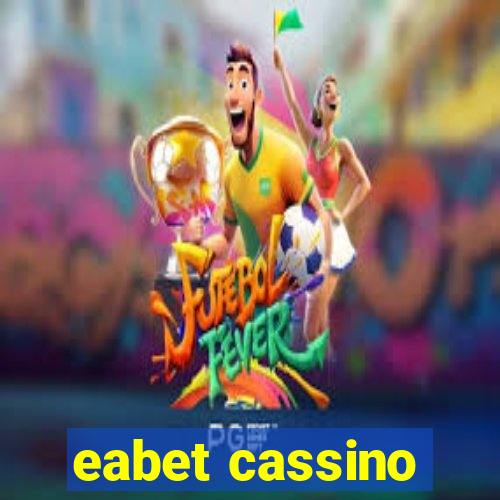 eabet cassino