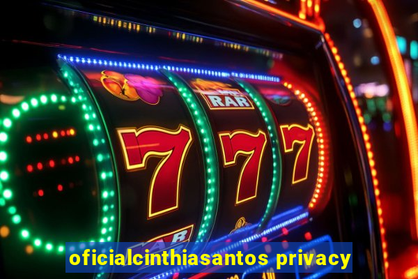 oficialcinthiasantos privacy