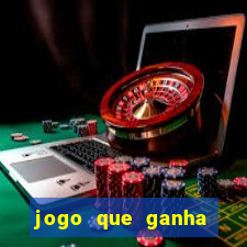 jogo que ganha dinheiro sem fazer deposito