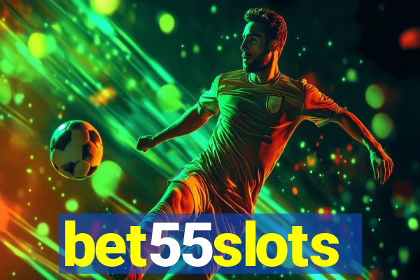 bet55slots