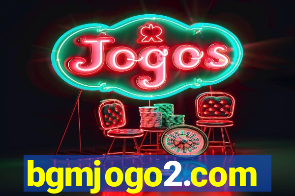 bgmjogo2.com