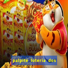 palpite loteria dos sonhos de hoje