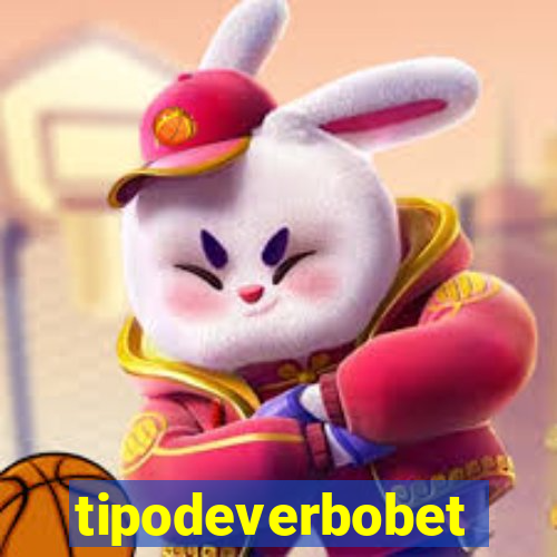 tipodeverbobet