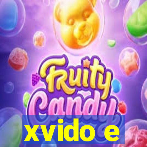 xvido e