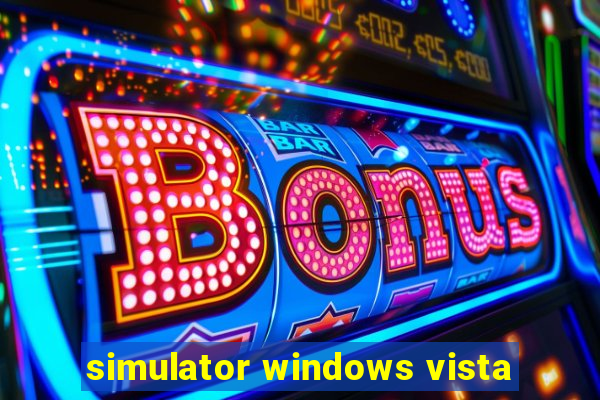 simulator windows vista