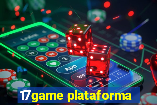 17game plataforma