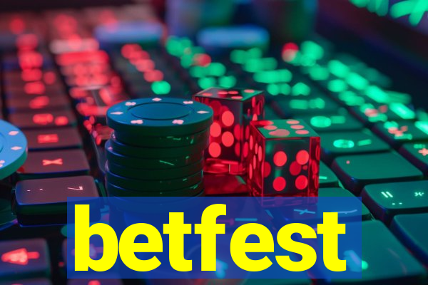 betfest