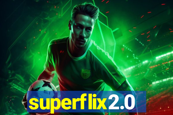 superflix2.0