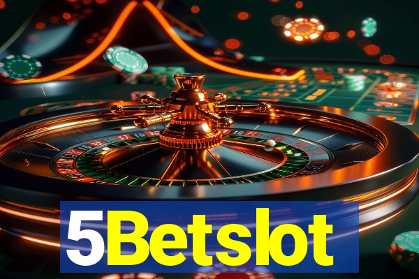 5Betslot