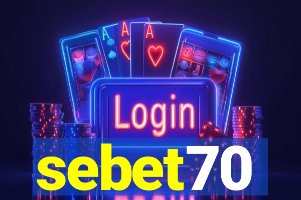 sebet70