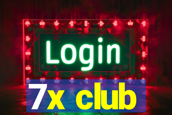 7x club