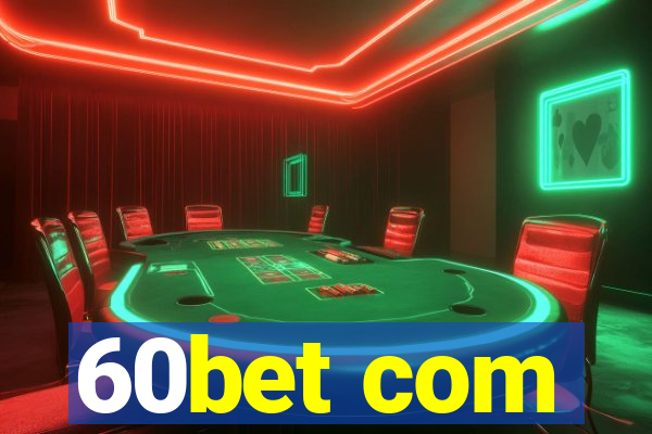 60bet com