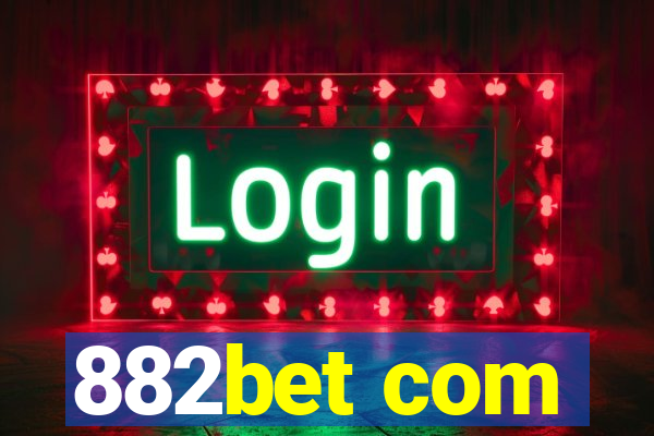 882bet com