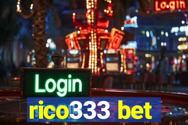 rico333 bet