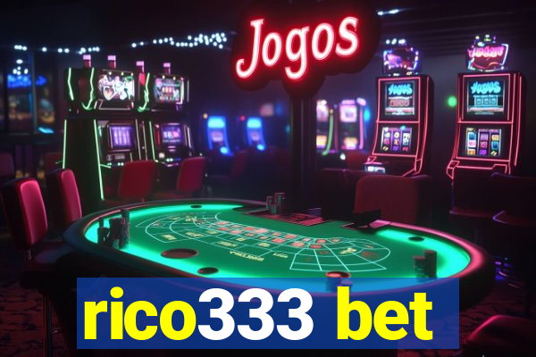 rico333 bet